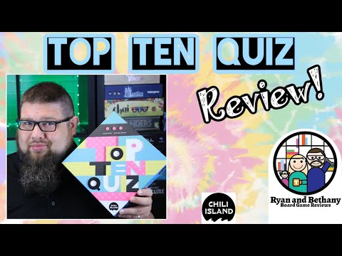 Ryan and Bethany review Top Ten Quiz!