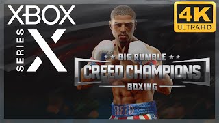[4K] Big Rumble Boxing : Creed Champions / Xbox Series X Gameplay
