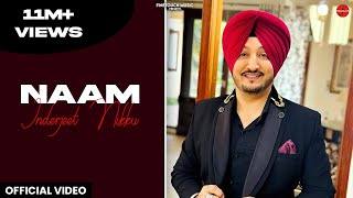 Naam | Inderjit Nikku | Jaidev Kumar | Latest Punjabi Song 2018 | Finetouch Music