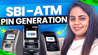 SBI ke Naye ATM ka PIN Kaise Banaye | How To Generate ATM PIN SBI