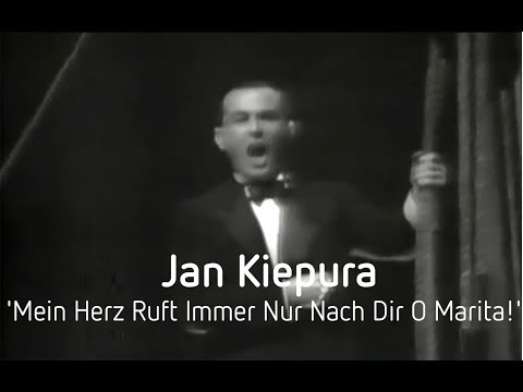 Jan Kiepura ‎- Mein Herz Ruft Immer Nur Nach Dir O Marita!