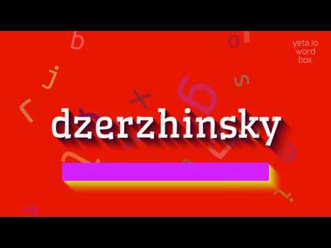 How to say "dzerzhinsky"! (High Quality Voices)