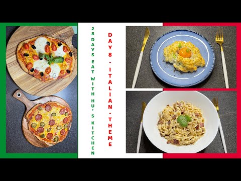 DAY 8 - ITALIAN THEME - CLOUD EGGS - FRESHLY HOMEMADE PASTA & CARBONARA - HEALTHY OATS PIZZA