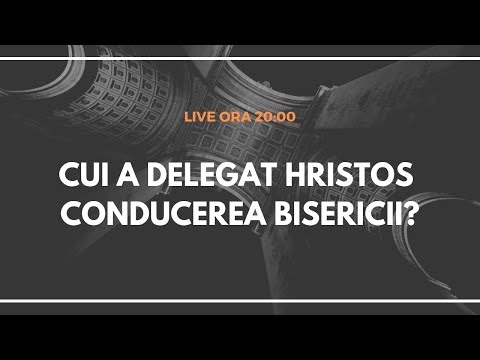 Cui a delegat Hristos cârmuirea bisericii? | Live 107