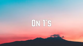 JAIoftheRise - On 1's (Lyrics)