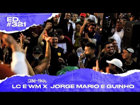 LC & WM x Jorge Mario & Guinho (Semi-Final) | 321ª Batalha da Matrix - 17/09/2019