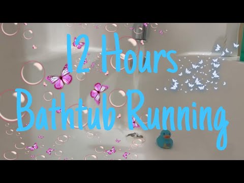 12 Hours Bathtub Running - Bubble and Ducky - Soothing Sounds for Sleep and Relaxation 😴