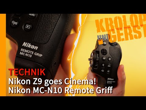 Nikon Z9 goes Cinema! - Nikon MC-N10 Remote Griff 📷 Krolop&Gerst