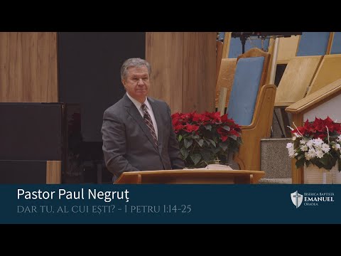 04.01.26 AM | P. Negruț „Dar tu, al cui ești?” 1 Petru 1:14-25