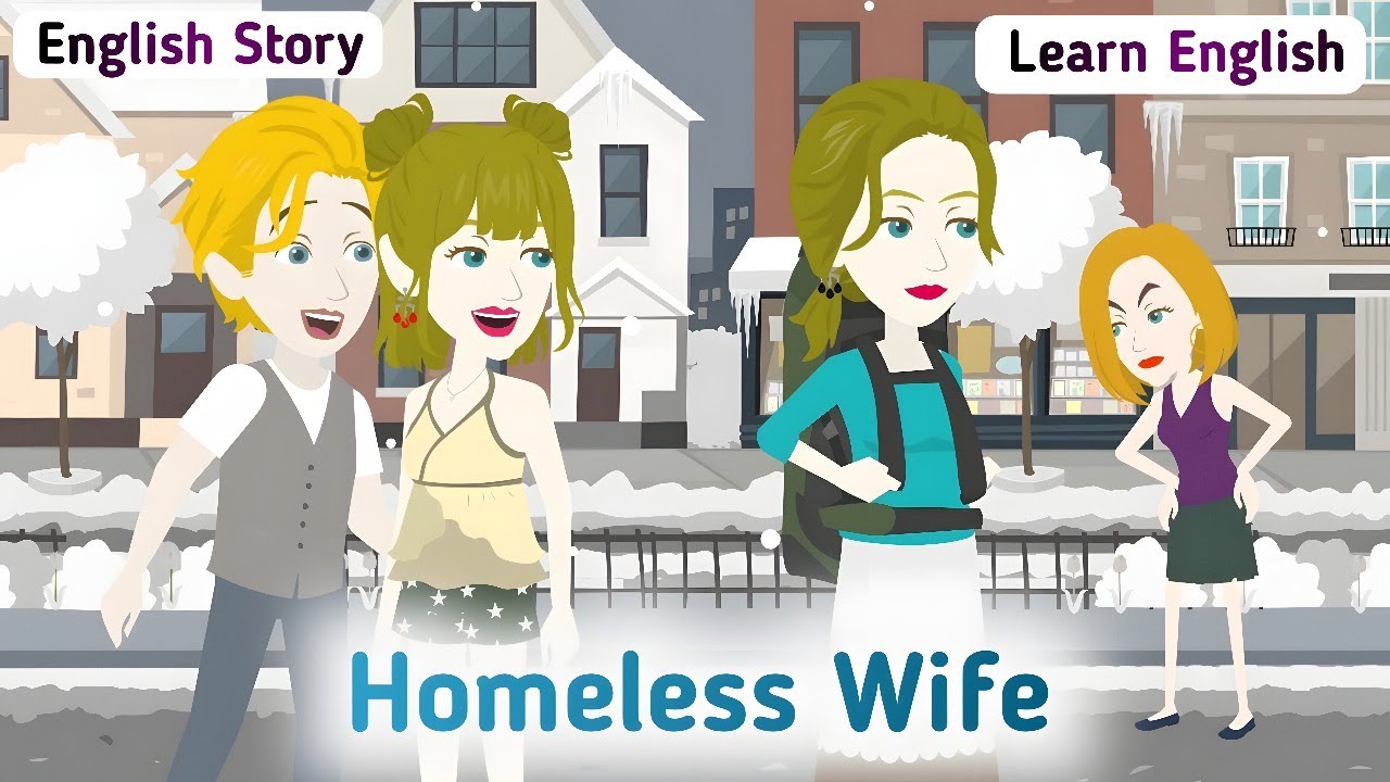 Homeless Wife: English Simple Stories