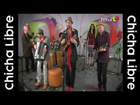 Chicha Libre - Full Concierto - Terra En Vivo