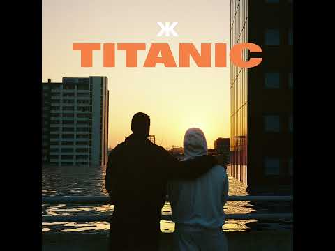 KREMIK - TITANIC OFFICIAL