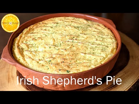 EASIEST IRISH SHEPHERD'S PIE YOU WILL EVER MAKE!