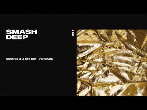 George Z & Mr Sid - Versace