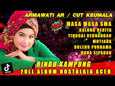 MASA MASA SMA LAGI VIRAL DI TIK TOK ARMAWATI AR - BIKIN RINDU KAMPUNG