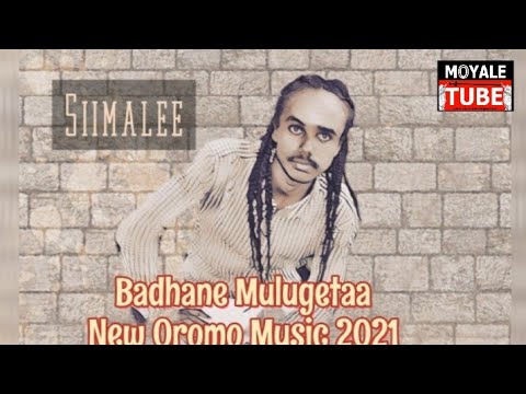 Badhane Mulugetaa "Siimalee" New Oromo Music 2021 (official Video)