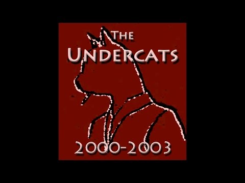 The Undercats Montage 2000-2003