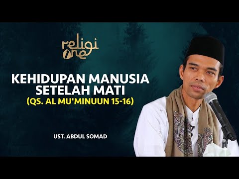 Kajian UAS! Alam Kehidupan Manusia setelah Mati | Ustadz Abdul Somad   religiOne tvOne