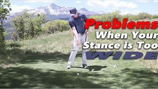 Fixing Swing Faults from a Wide Golf Stance