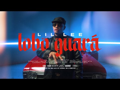 Lil Lee - Lobo Guará (Vídeo Oficial)