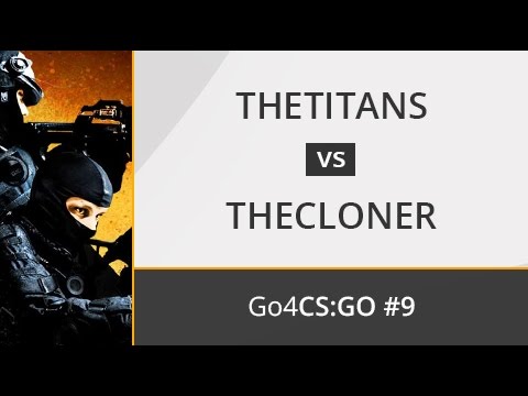 THETITANS vs. THECLONER - Semifinal - OMEN by HP Go4CS:GO Spain #9