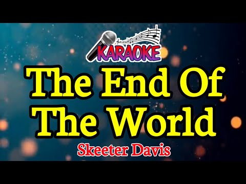 The End Of The World|| Skeeter Davis || Nada Wanita/Female