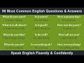 90 Spoken English Questions And Answer Most Common English Questions Answers