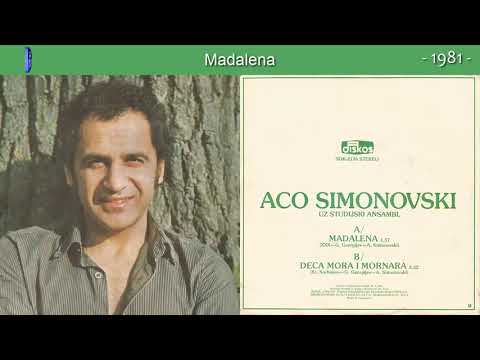 Aco Simonovski - Madalena - (Audio 1981)