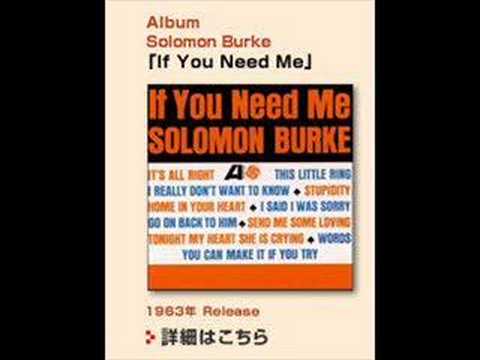 solomon burke - if you need me (1963)