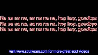 Steam - Na Na Hey Hey Kiss Him Goodbye (with lyrics)