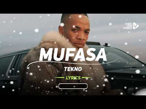 Tekno - Mufasa (Lyrics VIdeo)