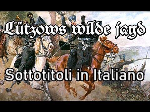[SPECIALE 150 ANNI UNIFICAZIONE] Lützows wilde jagd | Sottotitoli in Italiano
