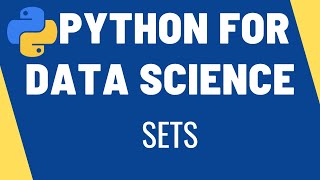 SETS | Python for Data Science | Python Tutorial | Learn Python Programming
