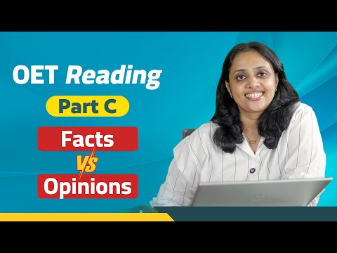OET Reading Part C – Facts vs Opinion