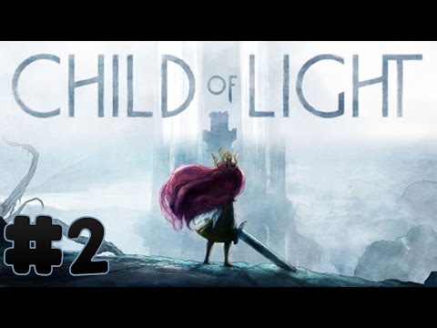 Child of Light - Walkthrough - Part 2 - The Queen of Light (PC) [HD]