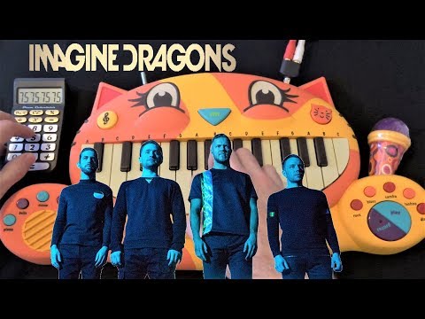IMAGINE DRAGONS - RADIOACTIVE/BELIEVER/DEMONS/THUNDER ON A CAT PIANO AND A DRUM CALCULATOR