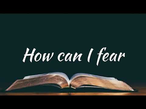 How Can I Fear? - Minus One