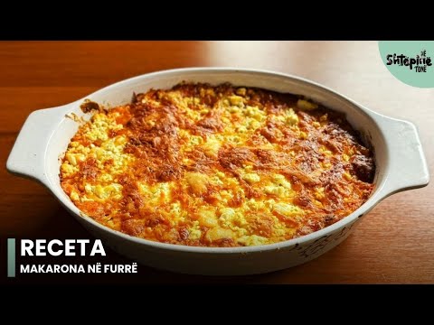 “Makarona në furrë” - Në Shtëpinë Tonë
