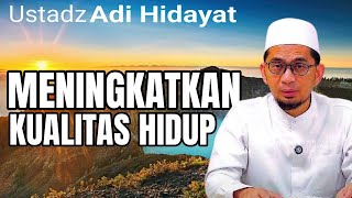 Download lagu CARA MENINGKATKAN KUALITAS HIDUP' HIDUP TENANG & BAHAGI Kajian:Ustadz AdiHidayat mp3
