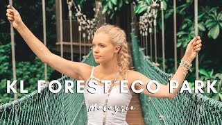 KUALA LUMPUR ECO FOREST | KL TOWER | MALAYSIA VLOG #010