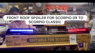 Mahindra Scorpio all models roofed bar light multi functional