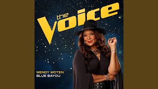 Blue Bayou (The Voice Performance)
