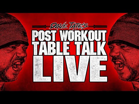 Dave Tate PWO Table Talk Live