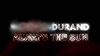 Richard Durand - Always The Sun (Commercial)