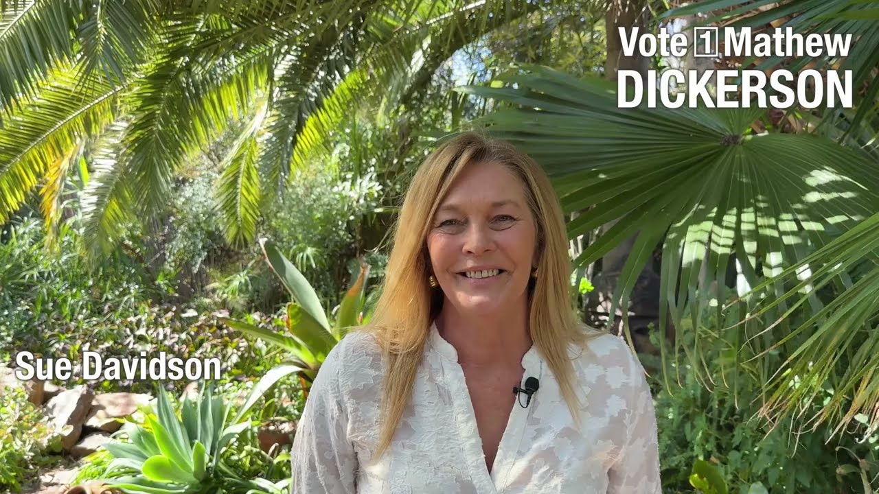 Sue Davidson is supporting the re-election of Mathew Dickerson on Saturday 14 September.