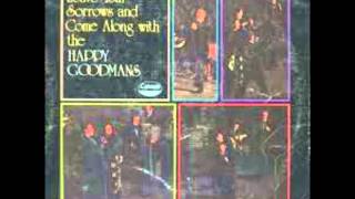 Happy Goodman Family-Won't It Be Wonderful There