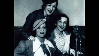 Boswell Sisters - The Object Of My Affection