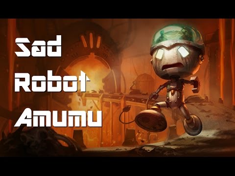 League of Legends - Sad Robot Amumu Skin Spotlight