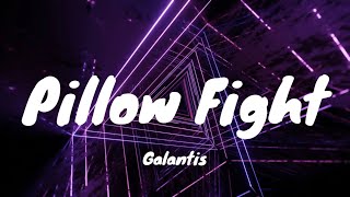 Galantis - Pillow Fight (Lyric Video)
