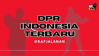 Download lagu DPR Indonesia Terbaru - Lagu rap terbaru 2025 #viral mp3